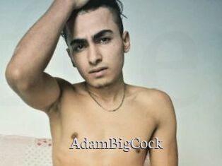 AdamBigCock