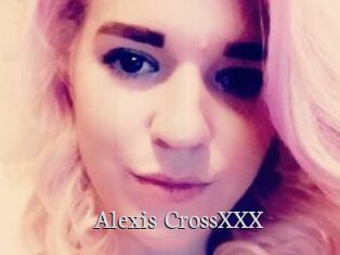 Alexis_CrossXXX