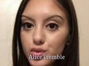 AliceTremble