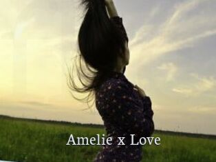 Amelie_x_Love