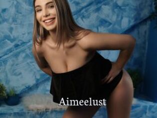 Aimeelust