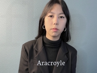 Aracroyle