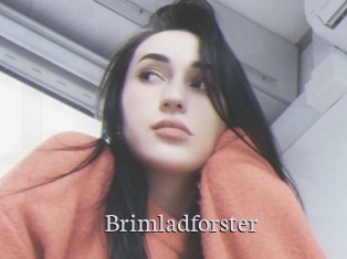 Brimladforster