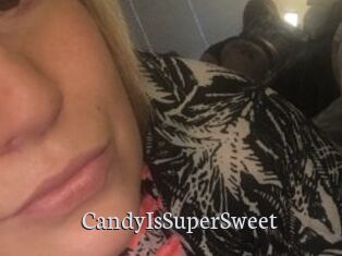 CandyIsSuperSweet