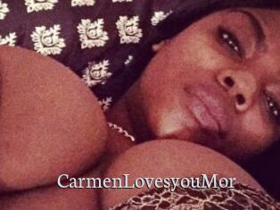 CarmenLovesyouMor