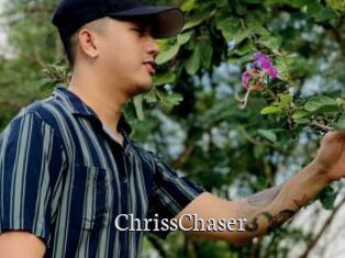 ChrissChaser