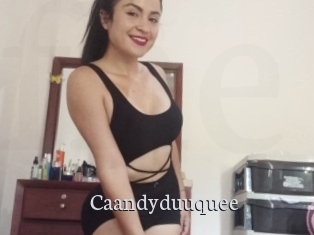 Caandyduuquee