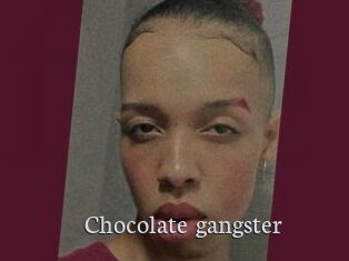 Chocolate_gangster