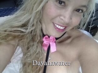 Dayanawater