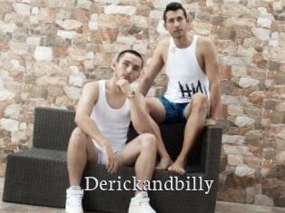 Derickandbilly