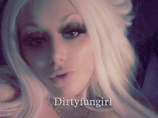 Dirtyfungirl