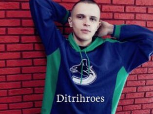 Ditrihroes