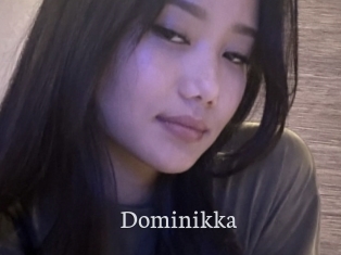 Dominikka