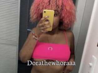 Dorathewhoraaa