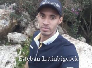 Esteban_Latinbigcock