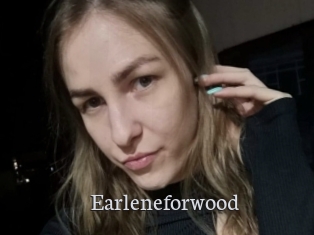 Earleneforwood