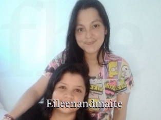 Eileenandmaite