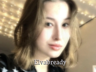 Elvabready