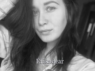 Erikadear