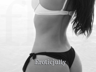 Eroticjully