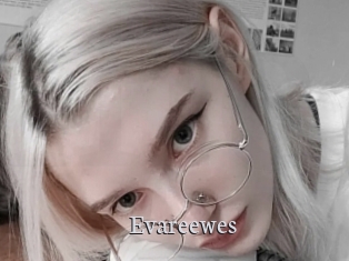 Evareewes