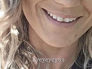 Eyeyeyey69