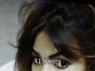 Flowery