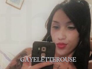 GAYELETTEROUSE