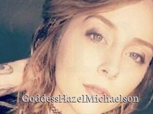 GoddessHazelMichaelson