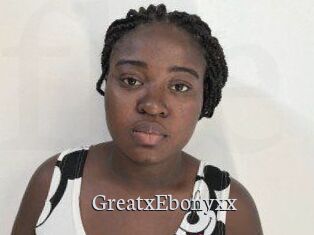 GreatxEbonyxx