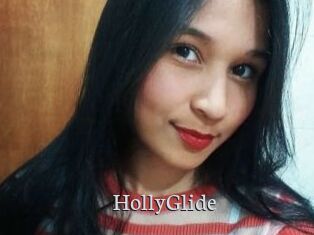 HollyGlide