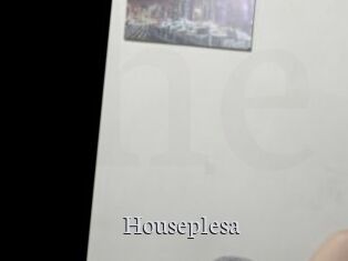 Houseplesa