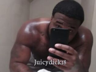 Juicydick18