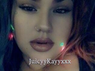 JuicyyKayyxxx