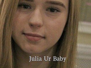 Julia_Ur_Baby