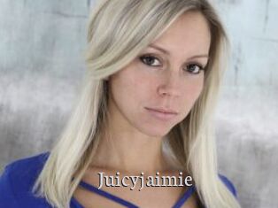 Juicyjaimie