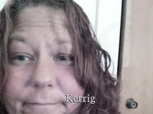 Kerrig