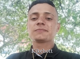 Kikehott