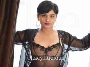 LacyLucious