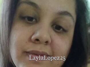 LaylaLopez25