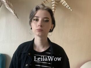 LeilaWow