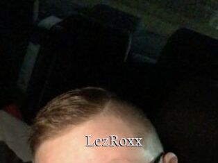 LezRoxx