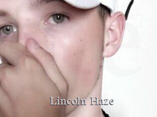 Lincoln_Haze