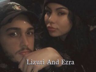 Lizuri_And_Ezra