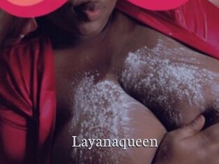 Layanaqueen