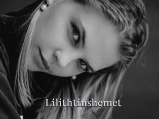 Lilithtinshemet