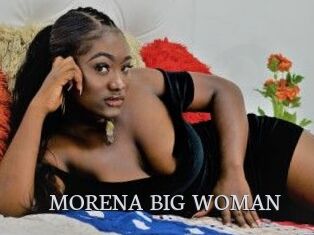 MORENA_BIG_WOMAN