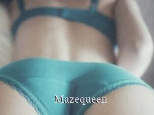 Mazequeen
