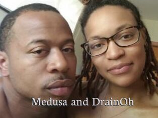 Medusa_and_DrainOh