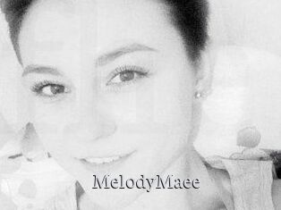 MelodyMaee